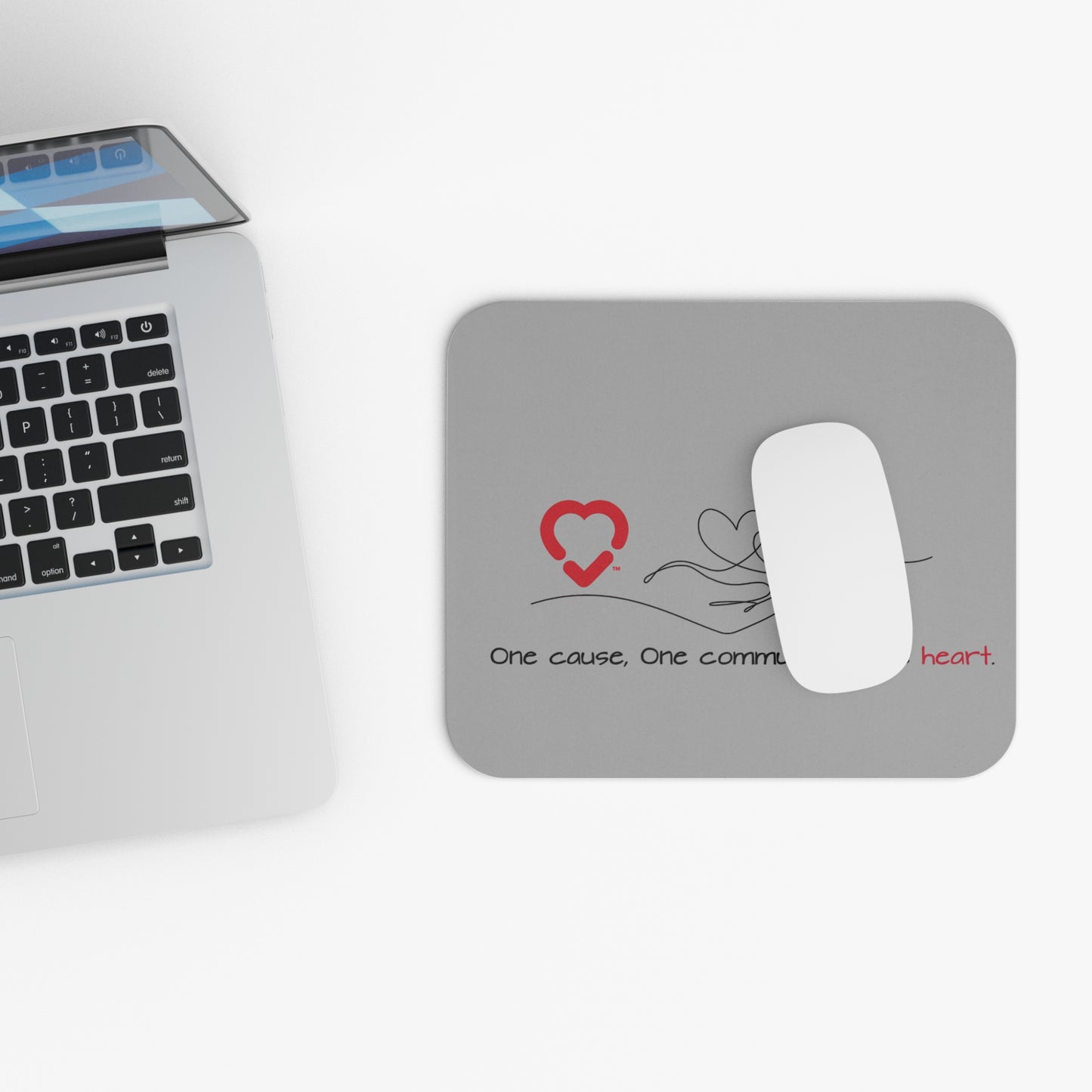 Inspirational Mouse Pad - One Cause, One Community, One Heart